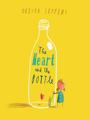 cover image of The Heart and the Bottle